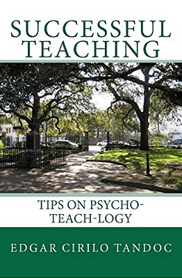 Successful Teaching: Tips On Psycho-Teach-logy-..