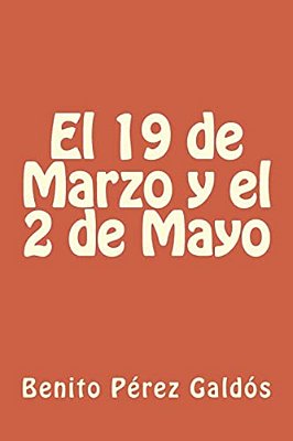 El 19 De Marzo Y El 2 De Mayo-..