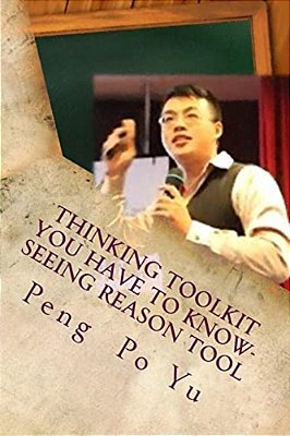 Thinking Toolkit You Have To Know- Seeing Reason Tool: Seeing Reason Tool-..