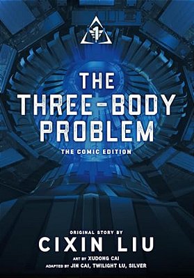 The Three-Body Problem, Vol. 1 (Comic): The Comic Edition Volume 1-..