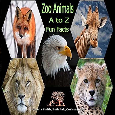 Zoo Animals: A To Z-..