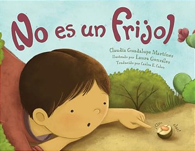 No ES Un Frijol (Spanish Edition)-..