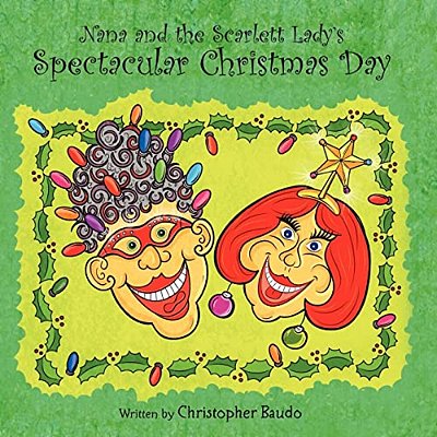 Nana And The Scarlett Lady's Spectacular Christmas Day-..