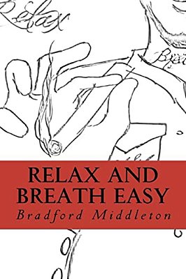 Relax And Breath Easy-..