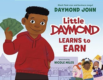 Little Daymond Learns To Earn-..