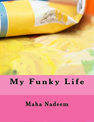My Funky Life-..