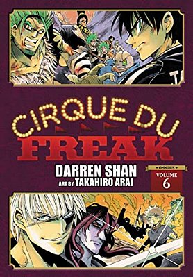 Cirque Du Freak: The Manga, Vol. 6: Omnibus Edition Volume 6-..