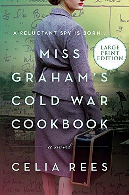 Miss Graham's Cold War Cookbook-..