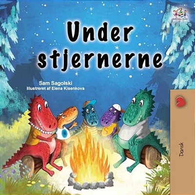 Under The Stars (Danish Children's Book)-..