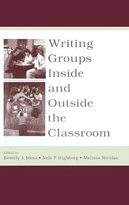 Writing Groups Inside And Outside The Classroom-..