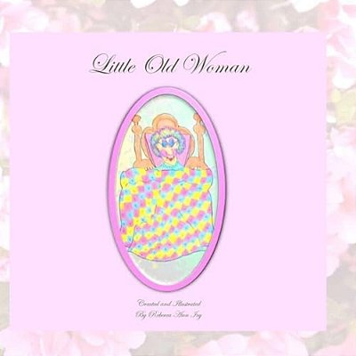Little Old Woman: The House Of Ivy-..
