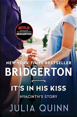It's In His Kiss: Bridgerton-..