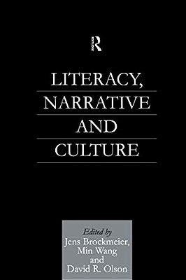 Literacy, Narrative And Culture-..