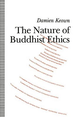 The Nature Of Buddhist Ethics-..