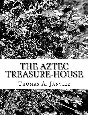 The Aztec Treasure-House-..