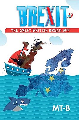 Brexit - The Great British Break Off-..