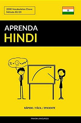 Aprenda Hindi - Rápido/Fácil/eficiente: 2000 Vocabulários Chave-..