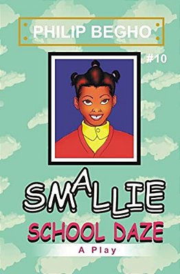 Smallie 10: School Daze: Smallie Play Series-..