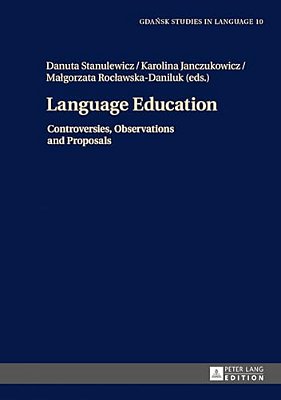 Language Education: Controversies, Observations And Proposals-..