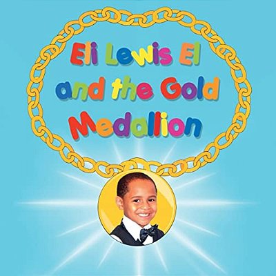 Eli Lewis El And The Gold Medallion-..
