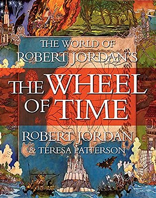 The World Of Robert Jordan's The Wheel Of Time-..