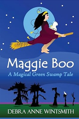 Maggie Boo: A Magical Green Swamp Tale-..
