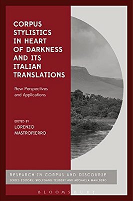 Corpus Stylistics In Heart Of Darkness And Its Italian Translations-..