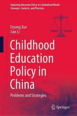 Childhood Education Policy In China: Problems And Strategies-..