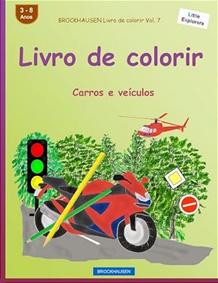Brockhausen Livro De Colorir Vol. 7 - Livro De Colorir: Carros E Veículos-..