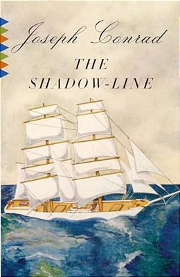 The Shadow-Line: A Confession-..