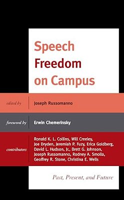 Speech Freedom On Campus: Past, Present, And Future-..