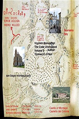 Voynich Manuscript The Code Unchopped Volume II-..