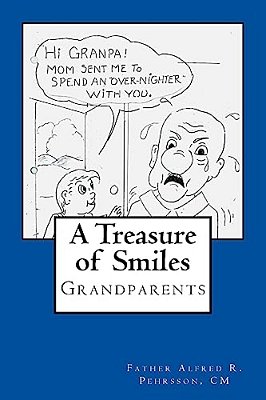 A Treasure Of Smiles: Grandparents-..