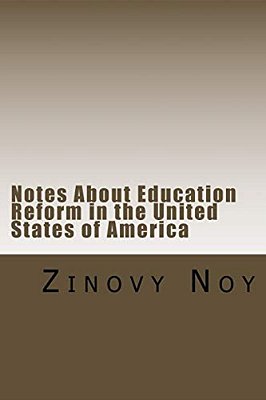 Notes About Education Reform In The United States Of America-..