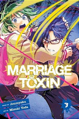 Marriage Toxin, Vol. 3-..