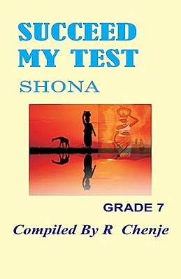 Succeed My Test: Shona Grade 7-..