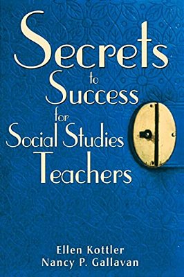 Secrets To Success For Social Studies Teachers-..