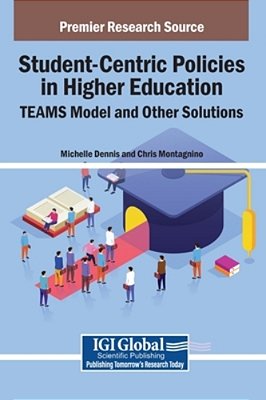 Student-Centric Policies In Higher Education: Teams Model And Other Solutions-..