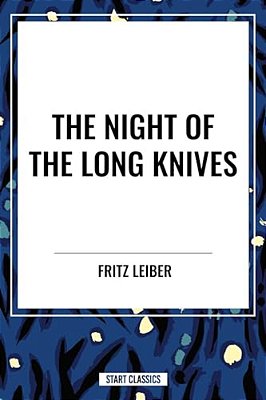Night Of The Long Knives-..