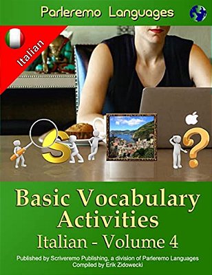 Parleremo Languages Basic Vocabulary Activities Italian - Volume 4-..