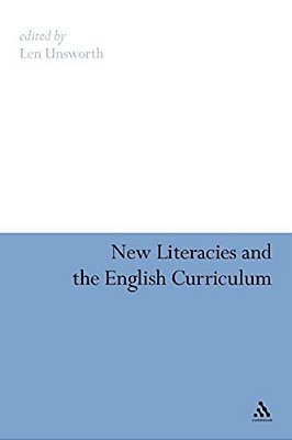 New Literacies And The English Curriculum-..