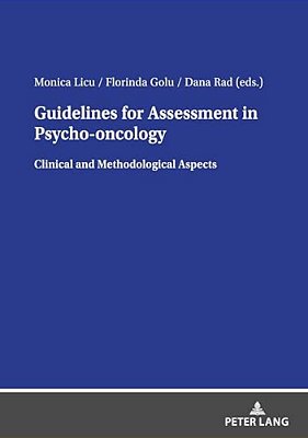 Guidelines For Assessment In Psycho- Oncology: Clinical And Methodological Aspects-..