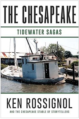 The Chesapeake: Tidewater Sagas: A Collection Of Short Stories From The Chesapeake (Book 6)-..