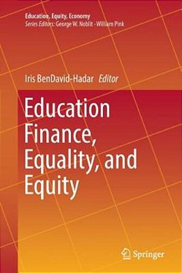 Education Finance, Equality, And Equity-..