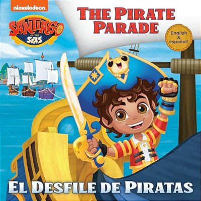 El Desfile De Piratas (Santiago Of The Seas)-..