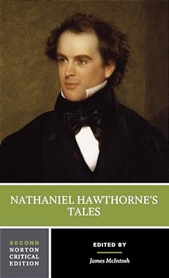 Nathaniel Hawthorne's Tales: A Norton Critical Edition-..