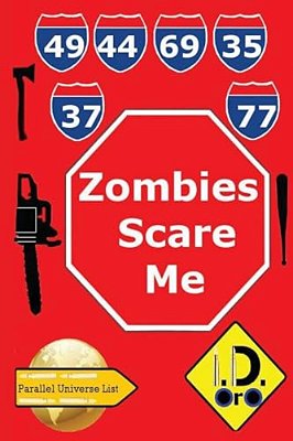 Zombies Scare Me (Edition Francaise)-..