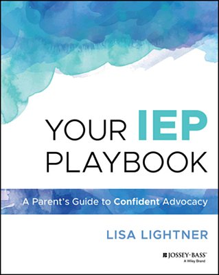 Your Iep Playbook: A Parent's Guide To Confident Advocacy-..