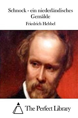 Schnock - Ein Niederländisches Gemälde-..