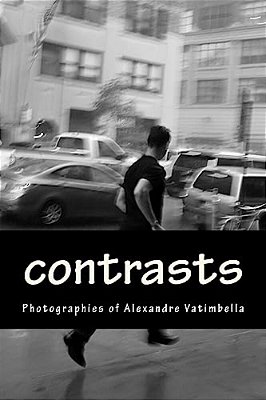 Contrasts: Photos By Alexandre Vatimbella-..